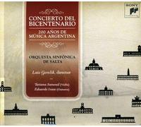 Gorelik Luis-Orquesta Sinfonica De Salta - Concierto Del Bicentenario-200 AA Os de la Musica [Import]