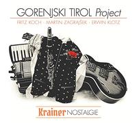 Gorenjski Tirol Project - Krainer Nostalgie-Krajnska Nostalgija-Instr