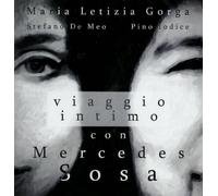 Gorga Letizia Maria - Viaggio Intimo Con Mercedes Sosa [Import]