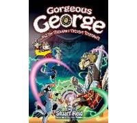 Gorgeous George And The Timewarp Trouser Trumpets