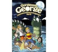 Gorgeous George and the Unidentified Unsinkable Underpants Part 1: 2017 Edition (Gorgeous George series) - [Livre en VO] Stuart Reid, John Pender (Auteur)