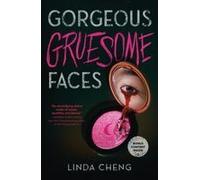 Gorgeous Gruesome Faces