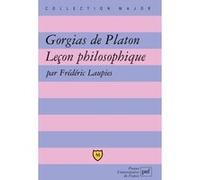 Gorgias De Platon - Leçon Philosophique