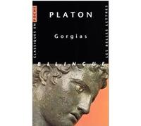 Gorgias Platon (Auteur), Maurice Croiset (Traduction), Jean-François Pradeau (Introduction)