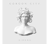 Gorgon City - Sirens [Explicit] by Gorgon City (2015-01-27)