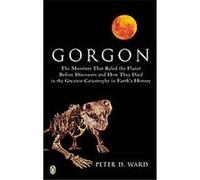 Gorgon Peter D. Ward (Auteur)