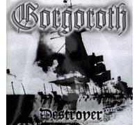 Gorgoroth - Destroyer