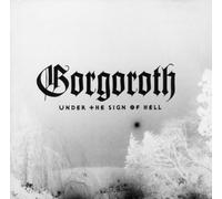 Gorgoroth - Under The Sign of Hell [Import]