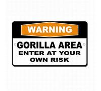 Gorilla Area Panneau de sécurité avec inscription « Enter Own Risk » 20,3 x 30,5 cm