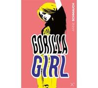 Gorilla Girl Anne Schmauch (Auteur)