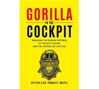 Gorilla in the Cockpit - Thomas D. Zweifel - Amazon Digital Services LLC KDP - Livre en Anglais Thomas D. ZweifelThomas D. Zweifel (Auteur)