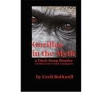 Gorillas in the Myth Cecil Bothwell (Auteur)