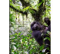 Gorillas of the Impenetrable Forest: The Mountain Gorillas of Bwindi
