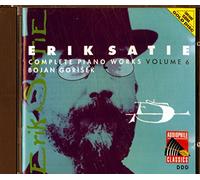 Gorisek Bojan - Satie: Complete Piano Works, Vol. 6