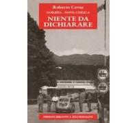 Gorizia-Nova Gorica. Niente Da Dichiarare