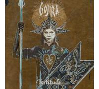 Gorjira - Gojira - Fortitude