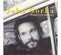 Gorka, John - Between Five & Seven