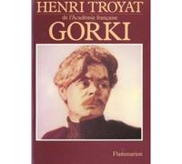 Gorki - - Henri Troyat - Flammarion - Livre