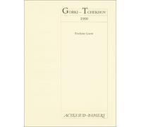 Gorki-Tchkhov, 1900