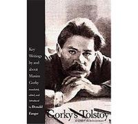 Gorky's Tolstoy & Other Reminiscences, Russian Literature and Thought Series Donald Fanger (Auteur)