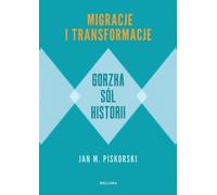 Gorzka sól historii - Jan M. Piskorski (Buch auf Polnisch)