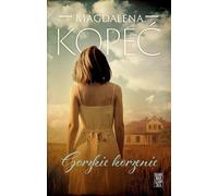 Gorzkie korzenie Magdalena Kopeæ (Buch auf Polnisch)