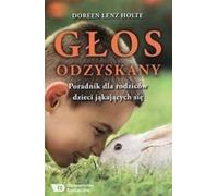 Głos odzyskany - Holte Doreen Lenz (livre en polonais)