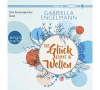 GOSCIEJEWICZ,EV Das Glück kommt in Wellen: Roman. Charmant-idyllische Klein (CD)