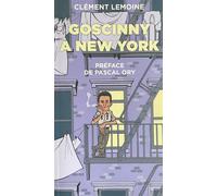 Goscinny à New York - Clément Lemoine - Du Layeur Eds - broché - Bande dessinée