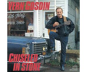 Gosdin, Vern - Chiseled in Stone