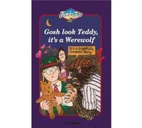 Gosh Look Teddy Its a Werewolf by Bob Wilson Paperback Book Bob Wilson (Auteur)