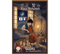 Goshu le Violoncelliste: Edition bilingue français japonais Méthode de P'TIT NINJA