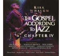 Gospel According To Jazz Chapter IV by Kirk Whalum [Audio CD] NEUF