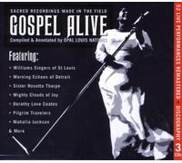 GOSPEL ALIVE-SACRED RECORDINGS MADE IN THE FIELD 3 CD NEUF VARIOUS