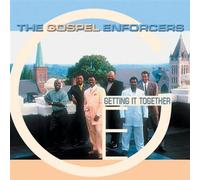 Gospel Enforcers - Get It Together