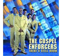 Gospel Enforcers - There's Still Room