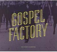 Gospel Factory - The Ultimate Celebration
