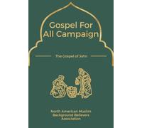 Gospel for All Campaign: The Gospel of John
