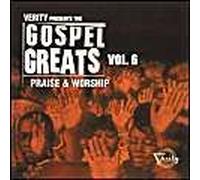 Gospel Greats 6: Praise & Worship/Various