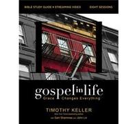 Gospel in Life Bible Study Guide plus Streaming Video by Timothy Keller Timothy Keller (Auteur)