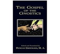 Gospel Of The Gnostics
