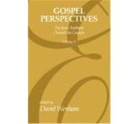 Gospel Perspectives, Volume 5: The Jesus Tradition Outside the Gospel