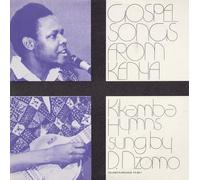 Gospel Songs from Kenya: Kikamba Hymns