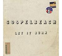 Gospelbeach - Let It Burn [Import]