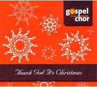 Gospelchor St.Lukas München - Thank God It's Christmas [Import]