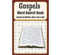 Gospels Word Search Book Inspired by Matthew, Mark, Luke & John: Over 50 the gospel Puzzles | Perfect for Teens, Adults & Seniors | Travel Size 6x9 | ... Bible Study, Quiet Time & Family Devotions