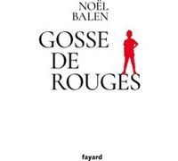 Gosse de Rouges