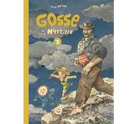 Gosse et la myrtille - Lucas Méthé - Dupuis - cartonné - Bande dessinée jeunesse