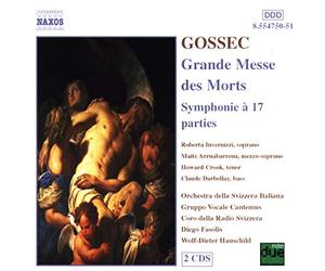 Gossec, François Joseph - Grande Messe des morts / Symphonie à 17 parties