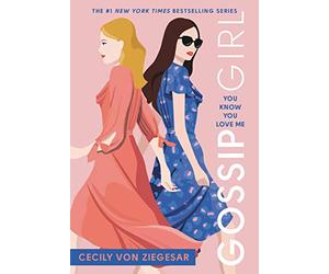 Gossip Girl #2: You Know You Love Me